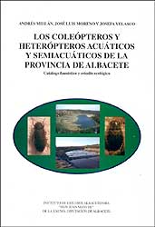 LOS COLEÓPTEROS Y HETERÓPTEROS ACUÁTICOS Y SEMIACUÁTICOS DE LA PROVINCIA DE ALBACETE