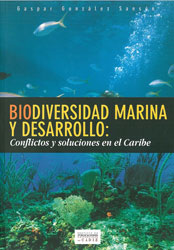 BIODIVERSIDAD MARINA Y DESARROLLO: CONFLICTOS Y SOLUCIONES EN EL CARIBE 1