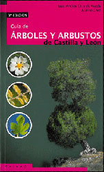 GUÍA DE ÁRBOLES Y ARBUSTOS DE CASTILLA Y LEÓN 1