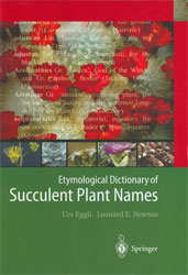 ETYMOLOGICAL DICTIONARY OF SUCCULENT PLANT NAMES 1