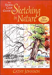 THE SIERRA CLUB GUIDE TO SKETCHING IN NATURE