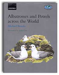 BIRD FAMILIES OF THE WORLD. ALBATROSSES AND PETRELS ACROSS THE WORLD PROCELLARIIDAE 1