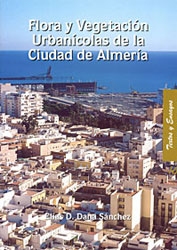 FLORA Y VEGETACIÓN URBANÍCOLAS DE LA CIUDAD DE ALMERÍA 1