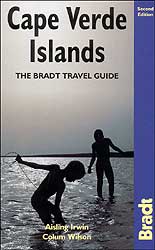 CAPE VERDE ISLANDS. THE BRADT TRAVEL GUIDE.