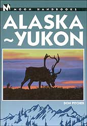 MOON HANDBOOKS. ALASKA