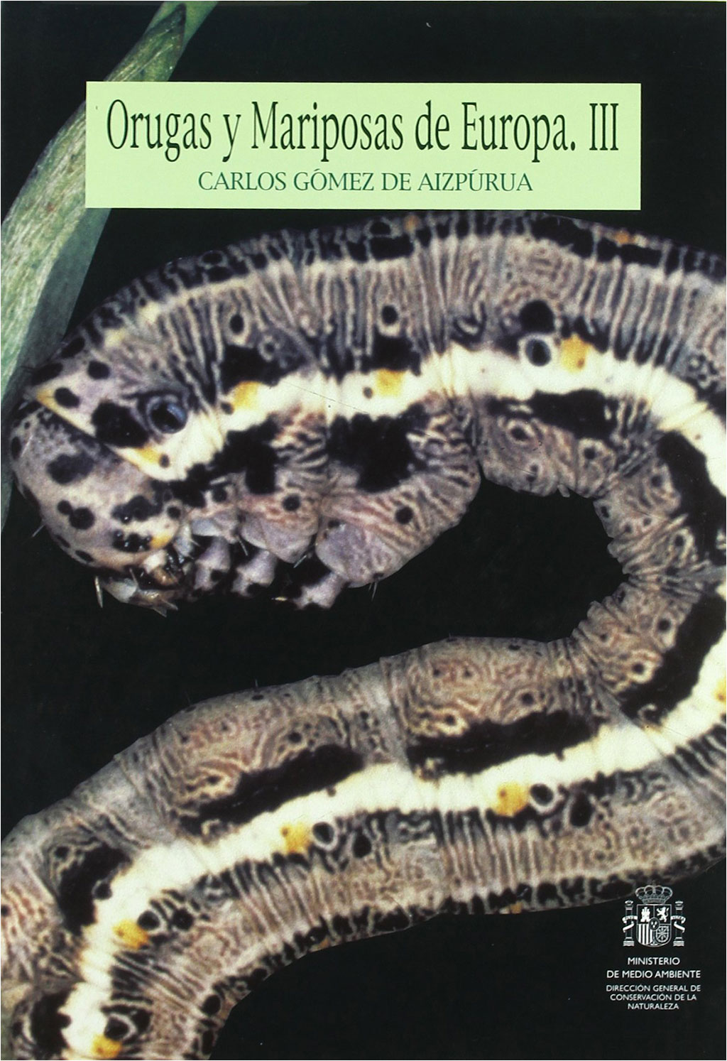 ORUGAS Y MARIPOSAS DE EUROPA. III 1