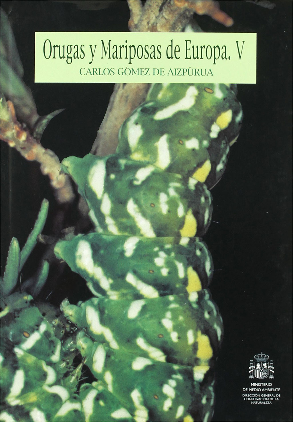 ORUGAS Y MARIPOSAS DE EUROPA. V 1