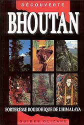 DÉCOUVERTE BHOUTAN. FORTERESSE BOUDDHIQUE DE L'HIMALAYA.