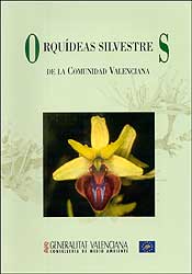 ORQUÍDEAS SILVESTRES DE LA COMUNIDAD VALENCIANA