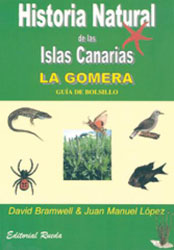 HISTORIA NATURAL DE LAS CANARIAS. LA GOMERA. GUÍA DE BOLSILLO                                                                                          1