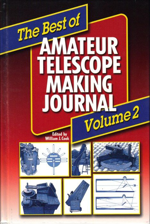 THE BEST OF AMATEUR TELESCOPE MAKING JOURNAL VOLUME 2