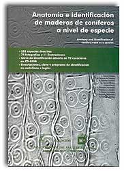 ANATOMÍA E IDENTIFICACIÓN DE MADERAS DE CONÍFERAS A NIVEL DE ESPECIE 1