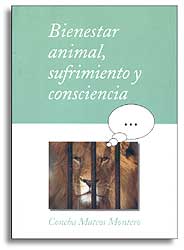 BIENESTAR ANIMAL, SUFRIMIENTO Y CONSCIENCIA