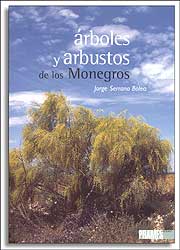 ÁRBOLES Y ARBUSTOS DE LOS MONEGROS 1