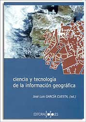 CIENCIA Y TECNOLOGÍA DE LA INFORMACIÓN GEOGRÁFICA 1
