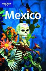 LONELY PLANET. MÉXICO 4A EDICIÓN 1