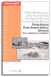PARAJE NATURAL PUNTA ENTINAS-SABINAR (ALMERÍA) FLORA, VEGETACIÓN Y ORNITOFAUNA 1