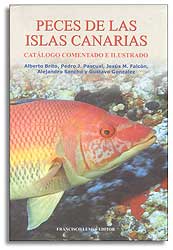 PECES DE LAS ISLAS CANARIAS. CATÁLOGO COMENTADO E ILUSTRADO