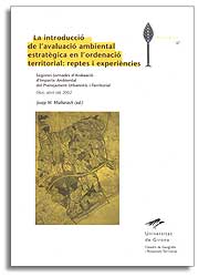 LA INTRODUCCIÓ DE L'AVALUACIÓ AMBIENTAL ESTRATÈGICA EN L'ORDENACIÓ TERRITORIAL: REPTES I EXPERIÈNCIES 1