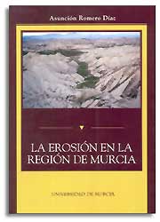 LA EROSIÓN EN LA REGIÓN DE MURCIA