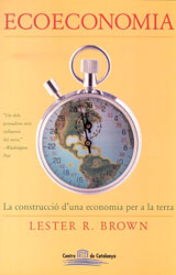 ECOECONOMÍA. LA CONSTRUCCIÓ D'UNA ECONOMIA PER A LA TERRA 1