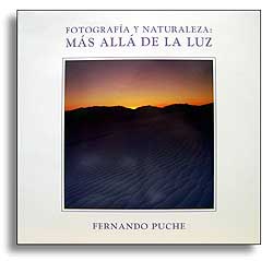 FOTOGRAFÍA Y NATURALEZA : MÁS ALLÁ DE LA LUZ 1
