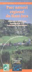 PARC NATUREL RÉGIONAL DU HAUT-JURA. ITINÉRAIRES PÉDESTRES. ÉQUESTRES ET VTT. TOURISME ET PATRIMOINE 1