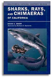 SHARKS, RAYS AND CHIMAERAS OF CALIFORNIA