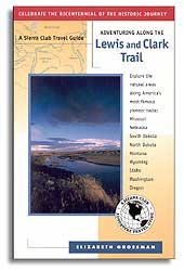 ADVENTURING ALONG THE LEWIS AND CLARK TRAIL