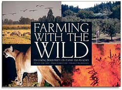 FARMING WITH THE WILD. ENHANCING BIODIVERSITY ON FARMS AND RANCHES