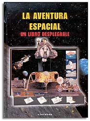 LA AVENTURA ESPACIAL. UN LIBRO DESPLEGABLE