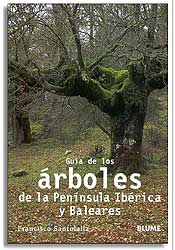 GUÍA DE LOS ÁRBOLES DE LA PENÍNSULA IBÉRICA Y BALEARES 1