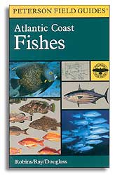 PETERSON FIELD GUIDES. ATLANTIC COAST FISHES