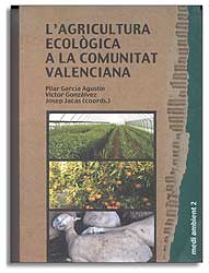 L'AGRICULTURA ECOLÒGICA A LA COMUNITAT VALENCIANA 1