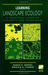 LEARNING LANDSCAPE ECOLOGY. A PRACTICAL GUIDE TO CONCEPTS AND TECHNIQUES WITH CD ROM 1