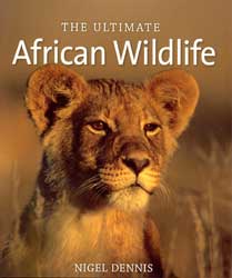 THE ULTIMATE AFRICAN WILDLIFE. 1