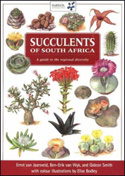 SUCCULENTS OF SOUTH AFRICA: A GUIDE TO THE REGIONAL DIVERSITY 1