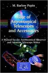 CARE OF ASTRONOMICAL TELESCOPES AND ACCESSORIES 1