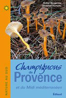 CHAMPIGNONS DE PROVENCE. ET DU MIDI MÉDITERRANÉEN 1