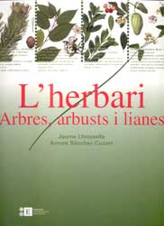 L'HERBARI. ARBRES, ARBUSTS I LIANES 1