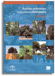 ÁRBOLES Y ARBOLEDAS SINGULARES DE ANDALUCÍA. SEVILLA 1