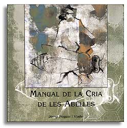 MANUAL DE LA CRIA DE LES ABELLES