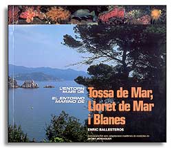 L'ENTORN MARÍ DE TOSSA DE MAR, LLORET DE MAR I BLANES 1