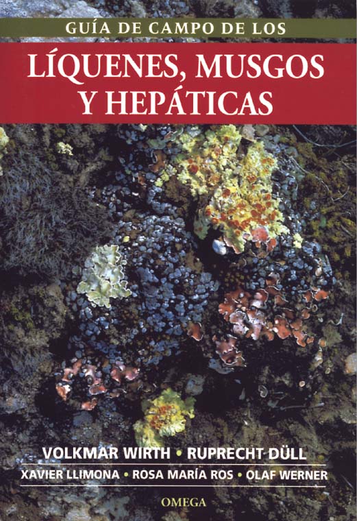 GUÍA DE CAMPO DE LOS LÍQUENES, MUSGOS Y HEPÁTICAS                                                                                                      1