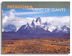 PATAGONIA. LAND OF GIANTS