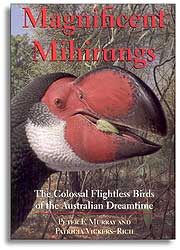 MAGNIFICIENT MIHIRUNGS. THE COLOSSAL FLIGHTLESS BIRDS OF THE AUSTRALIAN DREAMTIME