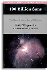 100 BILLION SUNS. THE BIRTH, LIFE AND DEATH OF THE STARS