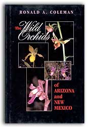 THE WILD ORCHIDS OF ARIZONA AND NEW MEXICO