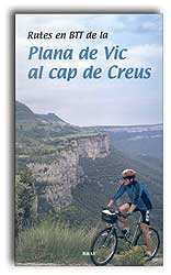 RUTES EN BTT PLANA DE VIC AL CAP DE CREUS