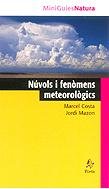 MINIGUIES NATURA. NÚVOLS I FENÒMENS METEOROLÒGICS                                                                                                      1
